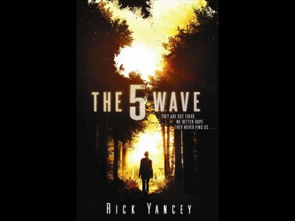 The Fifth Wave by Rick Yancey